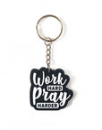 Work hard Pray harder (Schlüsselanhänger) - Mein Gebet